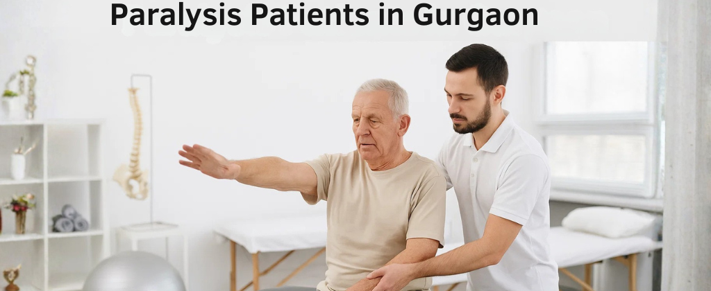 Physiotherapy for Stroke and Paralysis Patients in Gurgaon